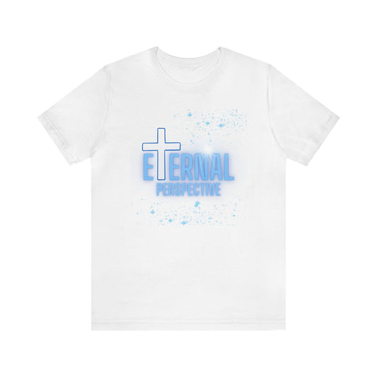 Copy of Eternal Perspective Christian Unisex Jersey Short Sleeve Tee